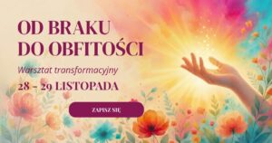 OD BRAKU DO OBFITOŚCI